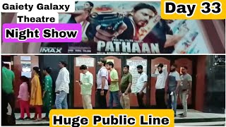 Pathaan Movie Huge Public Line Day 33 Night Show At Gaiety Galaxy Theatre In Mumbai