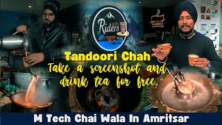 M Tech Youth Selling Tea In Amtisar | Tandoori Chah Batala Road Amritsar | How To Drink Tea For Free
