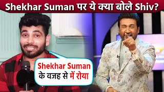 Shiv Thakare Shocking COMMENT On Shekhar Suman's Roast In Bigg Boss 16