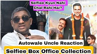 Selfiee Box Office Collection First Weekend Reaction By Autowale Uncle, Iska Zimmedar Sirf Ek Shaks
