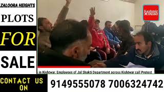 Situation tense in Kishtwar, Employees of Jal Shakti Department across Kishtwar call Protest
