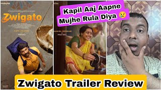 Zwigato Trailer Review By Surya Featuring KAPIL Sharma An Unsung Bollywood Hero