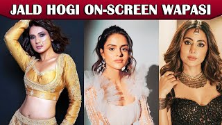 Priyanka Chahar Choudhary, Hina Khan, Jennifer Se Lekar TOP Actresses Ki Hogi TV Par Wapasi