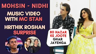MC Stan Ke Sath MUSIC VIDEO, Hrithik Roshan Surprise | Mohsin Khan, Nidhi Exclusive Interview
