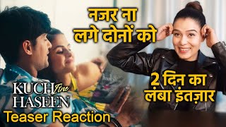 Kuch Itne Haseen Teaser Reaction By Aditi Sharma | Priyanka Chahar Choudhary, Ankit Gupta