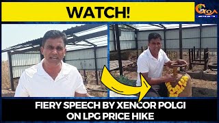#Watch! Fiery Speech by Xencor Polgi on LPG Price Hike