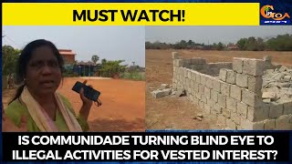 Is communidade turning blind eye to illegal activities for vested interest?