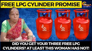 Did you get the 3 free cylinders promised by the BJP govt in the election manifest?
