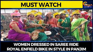 #MustWatch- Women dressed in saree ride Royal Enfield bike in style in Panjim