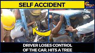 Self accident at Sirsaim. Driver loses control of the car, hits a tree