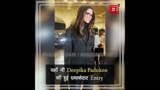 यहाँ भी Deepika Padukon की हुई धमाकेदार Entry