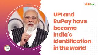 UPI and RuPay have become India's identification in the world