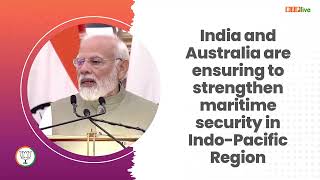 India and Australia are ensuring to strengthen maritime security in the Indo-Pacific Region