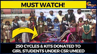 #MustWatch! 250 cycles & kits donated to girl students under CSR UMEED