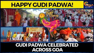 Happy Gudi Padwa! Gudi Padwa celebrated across Goa