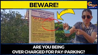 Beware! Are you being fleeced in the name of pay-parking?