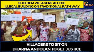 Sheldem Villagers allege illegal building on traditional path way.