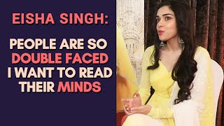 Eisha Singh Wants To Read People's Mind, If Given A Power | Bekaboo | Exclusive
