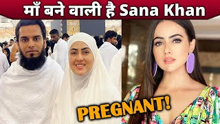 Sana Khan Bane Wali Hai Maa, Di Fans Ko Khushkhabri! | Sana Khan PREGNANT