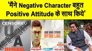 Negative Character को किस तरह से करते है Ashutosh Rana ? खुद ही बताया उसका Top Secret