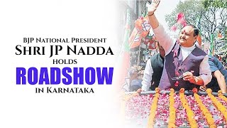 BJP National President Shri JP Nadda holds roadshow in Molakalmuru, Karnataka | BJP Live | #roadshow
