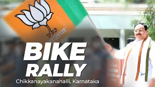 BJP National President Shri JP Nadda participates in a Bike Rally in Chikkanayakanahalli, Karnataka