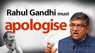 Rahul Gandhi must apologise for his shameful remarks about India