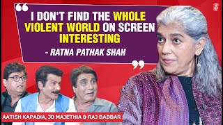 Ratna Pathak Shah LASHES OUT at Bollywood for overkill, cultural stereotyping|JD, Aatish, Raj Babbar
