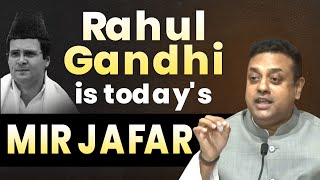 Rahul Gandhi is today's MIR JAFAR | Sambit Patra | Bjp Press | Parliament | London