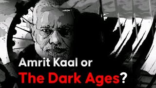 अंधेर नगरी, चौपट राजा | PM Modi | BJP | Modi Government