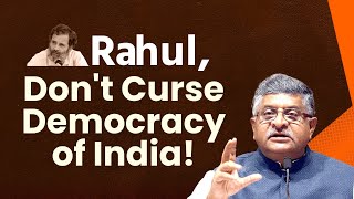 Rahul, don't curse the democracy of India! | Ravi Shankar Prasad | Rahul gandhi | Surat Court