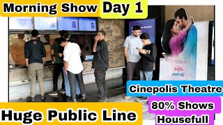 Tu Jhoothi Main Makkaar Huge Public Line Day 1 Morning Show At Cinepolis Theatre, Andheri West