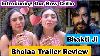 Bholaa Trailer Review By Our New Film Critic Bhakti Ji, Welcome Mam