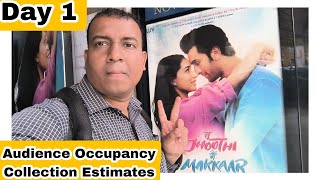 Tu Jhoothi Main Makkaar Movie Audience Occupancy And Collection Estimates Day 1