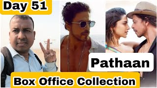 Pathaan Movie Box Office Collection Day 51