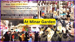Family Shopping Expo From : 1st To 5th March At Minar Garden | Do Shopping Here In Wholesale Price |