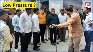 Door To Door Inspection On Complain For Low Pressure Of Water Supply In Hakeempet | @SachNews |