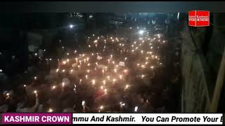 People of Soibugh Budgam held a protest and candle march on yesterday's incident in Soibugh