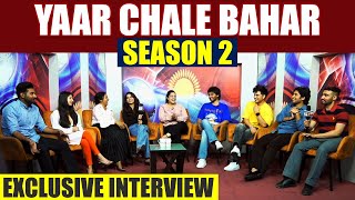 Yaar Chale Bahar | Season2 | Exclusive Interview | Punjabi Web Series 2023