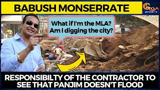 #MustWatch- Babush asks, What if I'm the MLA? Am I digging roads?