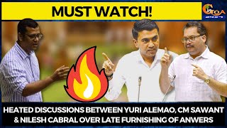 Heated discussions between Yuri Alemao, CM Sawant & Nilesh Cabral over late furnishing of anwers