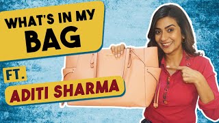 What's In My Bag ft. Aditi Sharma | Katha Ankahee