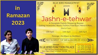 Ramzan Mein Jashn-e-Tehwar Expo Hone Jaraha Hai | BLUE BIRD FUNCTION PALACE, NANAL NAGAR, HYD |
