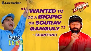 I wanted to do a biopic on Sourav Ganguly! Ft. Shanthnu | CCL | Karnataka Bulldozers