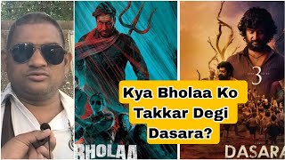 Kya Bholaa Movie Takkar Degi Dasara Film Ko Hindi Market Mein? Janiye Autowale Uncle Ki Raay