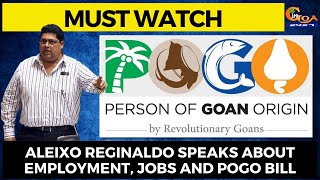 #MustWatch | Aleixo reginaldo speaks about employment, jobs and pogo bill