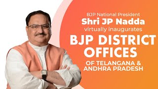 Shri JP Nadda virtually inaugurates BJP District offices of Telangana &  Andhra Pradesh |  BJP Live