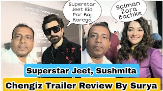 Chengiz Trailer Review By Surya Featuring Superstar Jeet, Sushmita Chatterjee