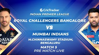 ???? IPL Pre-match LIVE: Royal Challengers Bangalore vs Mumbai Indians, Match-5