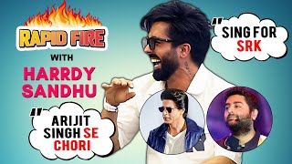 Most Funniest RAPID FIRE With Harrdy Sandhu | Shahrukh Khan | Arijit Singh